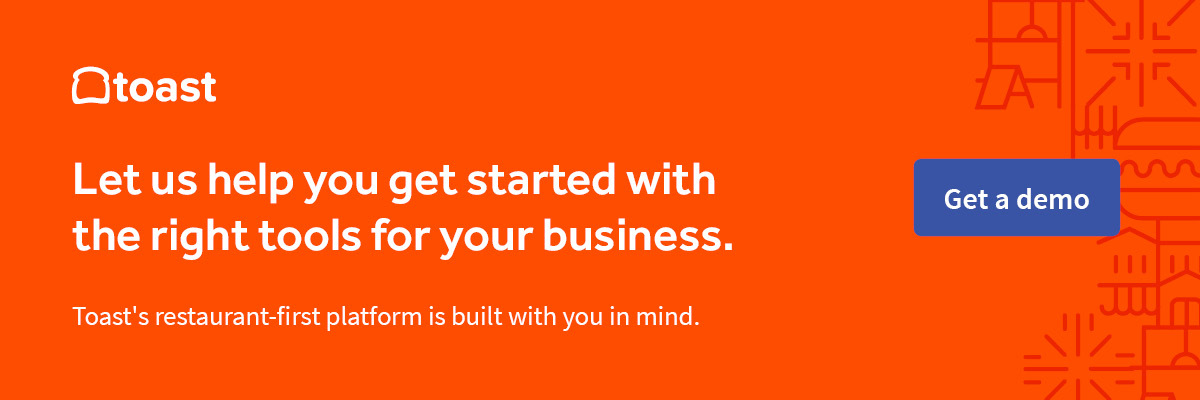 Orange graphic with a white Toast logo in the top left corner. The heading text reads, "Let us help you get started with the right tools for your business." with subtext of, "Toast's restaurant-first platform is built with you in mind." There's a blue button on the right side of the image that says, "Get a demo"