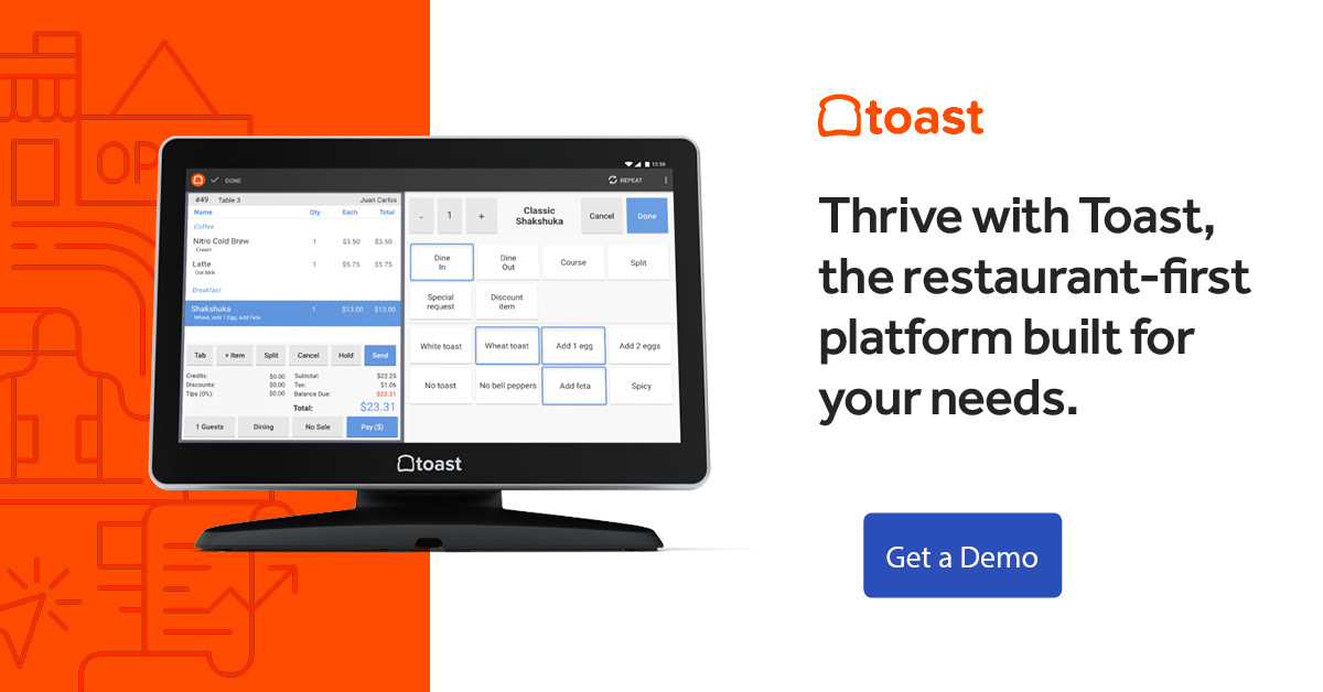 A Toast POS terminal screen with text to the right that reads, "Thrive with Toast, the restaurant-first platform built for your needs." There is a button that reads, "Get a Demo"