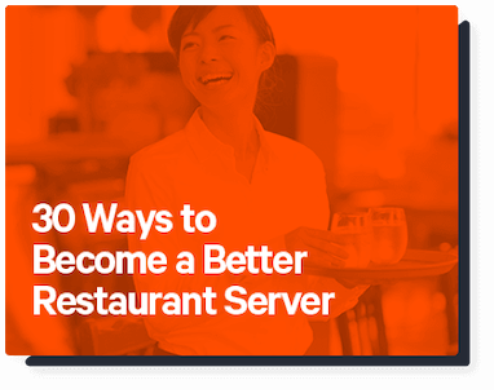 30 ways to become a better server