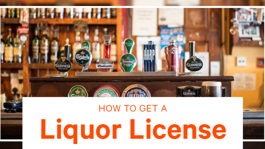 How to Get a Liquor License (+ 2 Other Bar Licenses You'll 