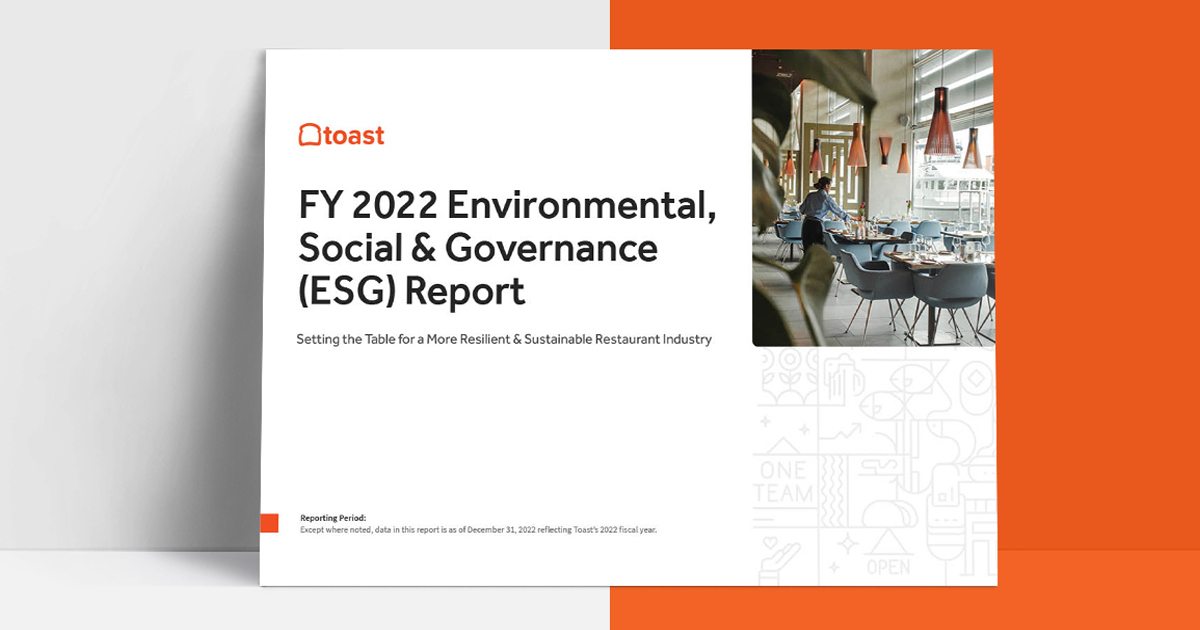 Toast Releases FY2022 ESG Report Toast POS