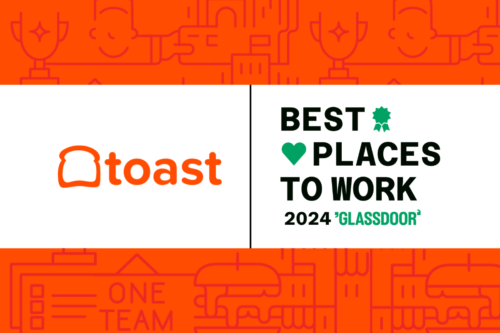 Toast Named One Of The Best Places To Work In 2024 By Glassdoor | Toast POS